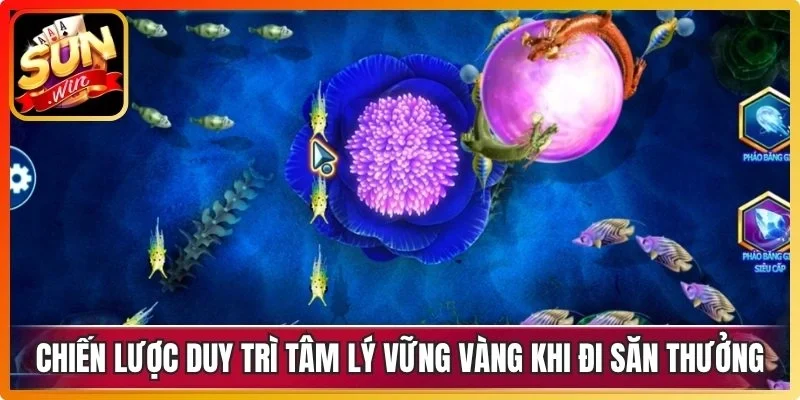 Chiến lược duy trì tâm lý vững vàng khi đi săn thưởng