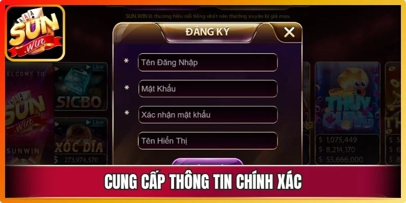 Cung cấp thông tin chính xác