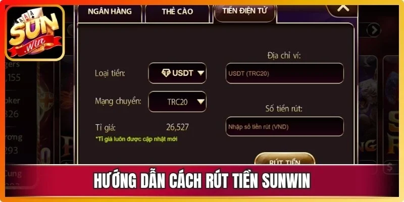 Hướng dẫn cách rút tiền Sunwin